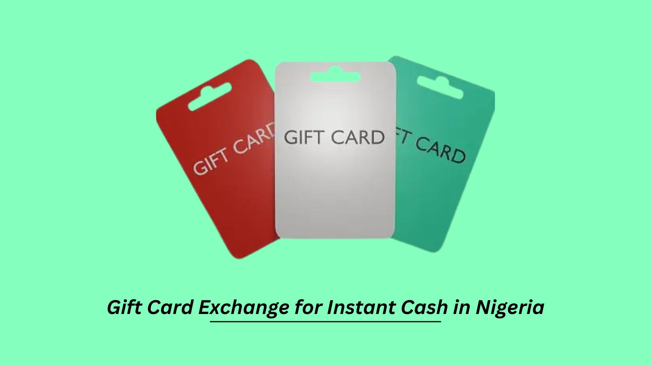 Gift Card Exchange in Nigeria